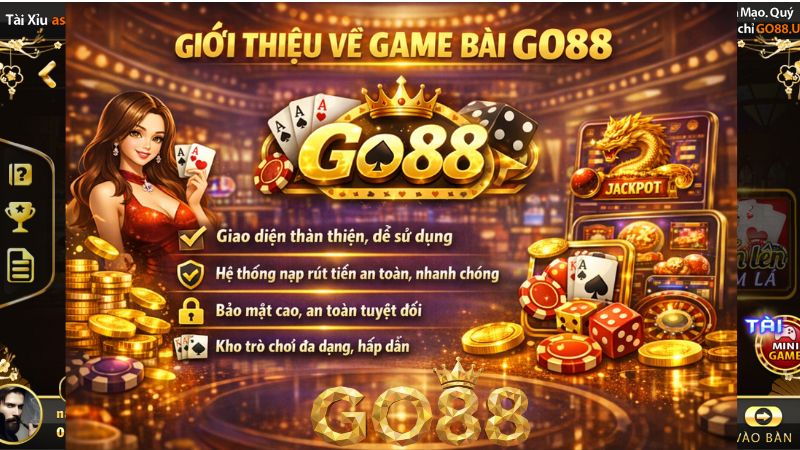 Giới thiệu về game bài Go88 Giới thiệu về game bài Go88