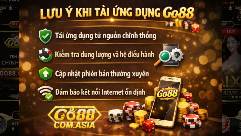 Lưu Ý Khi Tải Go88 Dành Cho Người Mới